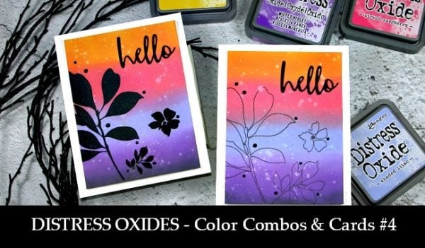 Distress Oxide Inks Color Combos & Cards - Sandi MacIver - Card making ...