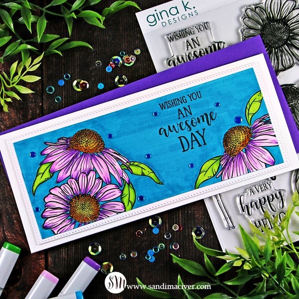 Slimline Card Gina K Colossal Cone Flower Card
