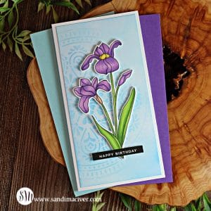 handmade mini slimline card with a colored iris and birthday greeting