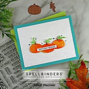 handmade fall card with three watercolored pumpkins using paper crafting supplies from Spellbinders