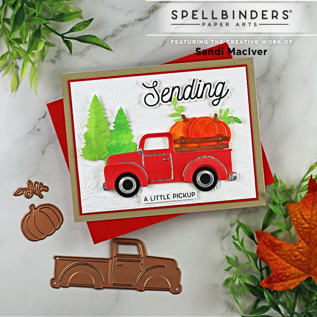 handmade card with a red truck full of pumpkins created with cardmaking dies from Spellbinders