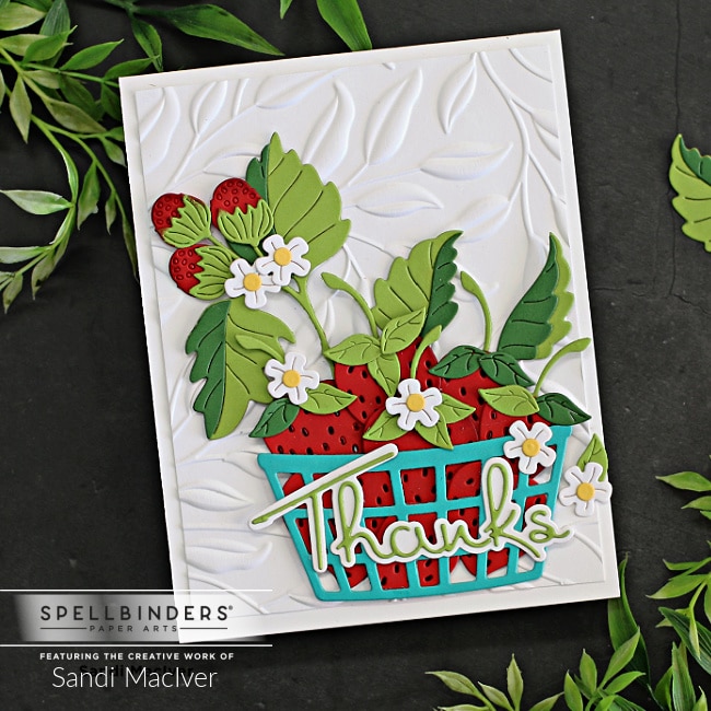 handmade cards with strawberries created with new card making supplies from Spellbinders