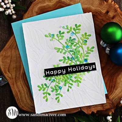 Simon Says Stamp Fiddly Leaf Christmas Cards - Sandi MacIver - Card ...
