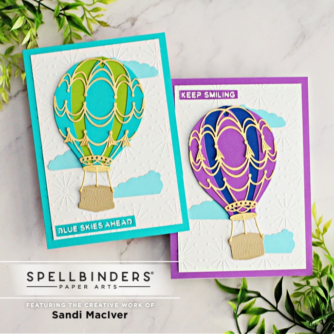 hand made greeting cards with air balloons created with new card making dies from Spellbinders