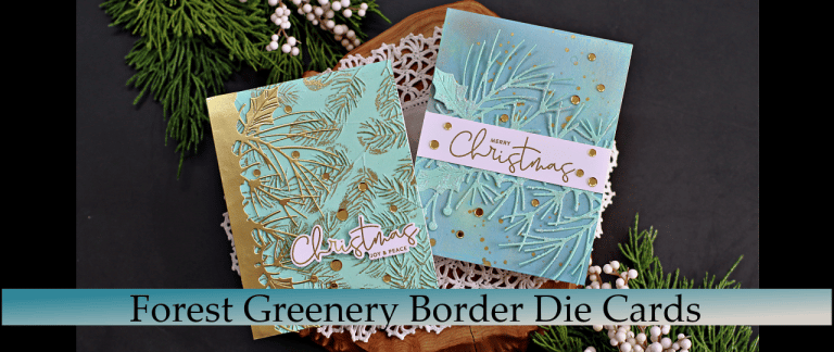 Forest Greenery Border Die cards created using new products from Simon Says Stamp