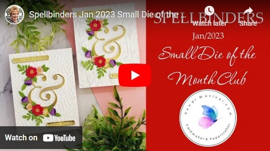 Spellbinders Jan 2023 Small Die of the Month club card making video