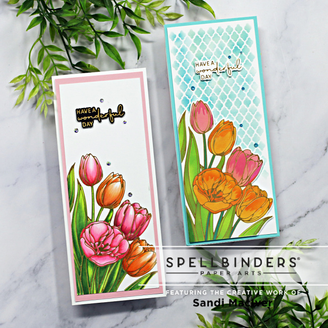 Spellbinders Wonderful Tulips Slimline Cards
