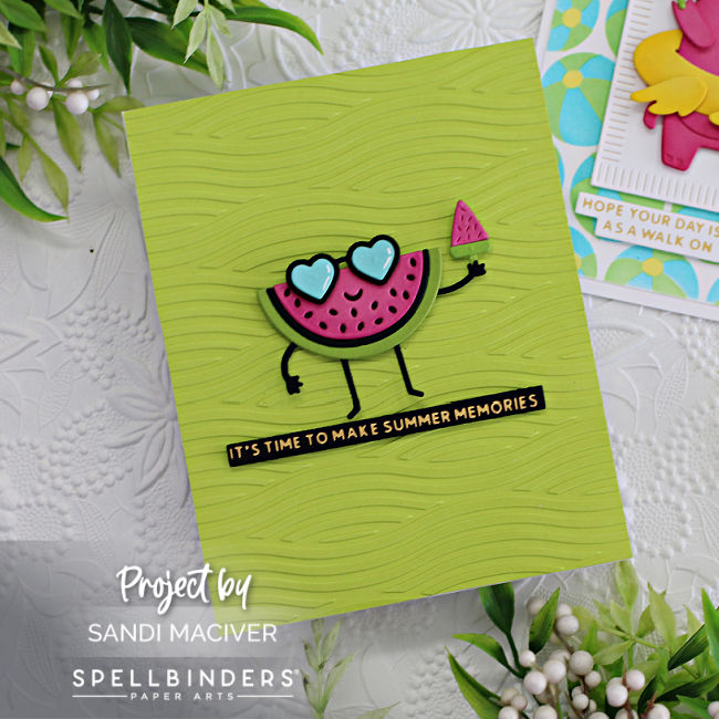 handmade green card with a little watermelon man, with sunglasses on created with new card making products from Spellbinders 