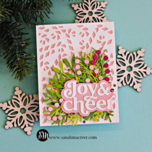 Simon Says Stamp Joy and Cheer Holiday Card - Sandi MacIver - Card ...