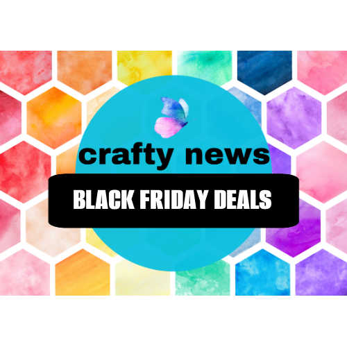 Crafty Sales - BLACK FRIDAY DEALS