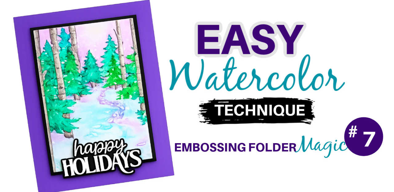 YouTube thumbnail featuring a handmade holiday card with a purple card base and a watercolor winter forest scene embossed with the Altenew Snowy Footpath Embossing Folder. Large text reads "Easy Watercolor Technique," with "Embossing Folder Magic #7" beneath, introducing a beginner-friendly watercolor embossing folder tutorial.