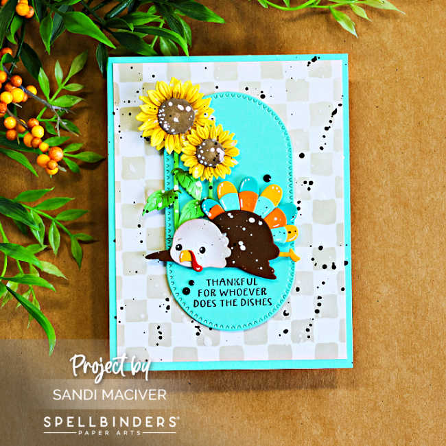 oo Much Turkey Thanksgiving card featuring a colorful turkey, bright yellow sunflowers, turquoise arches, and a soft stenciled check background with black and white splatter.